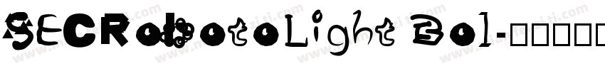 SECRobotoLight Bol字体转换